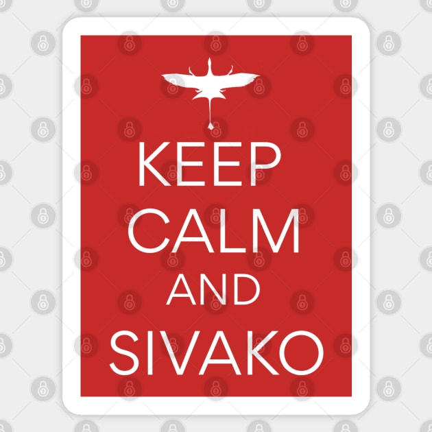 Keep Calm and Sivako Sticker by MickeysCloset
